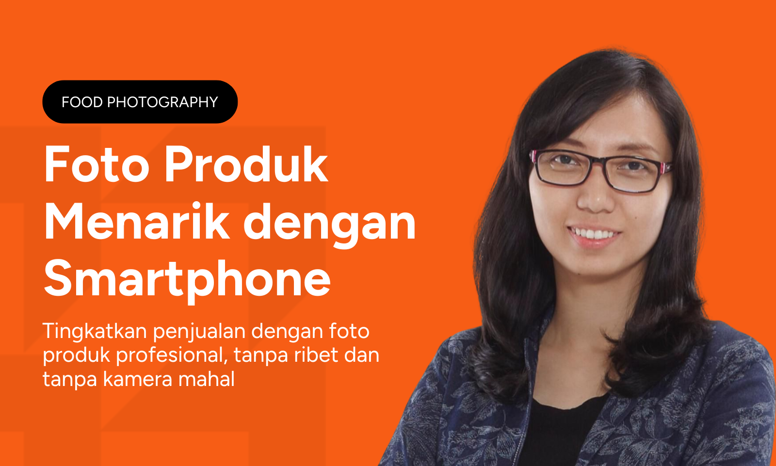 Foto Produk eye catching dengan Smartphone